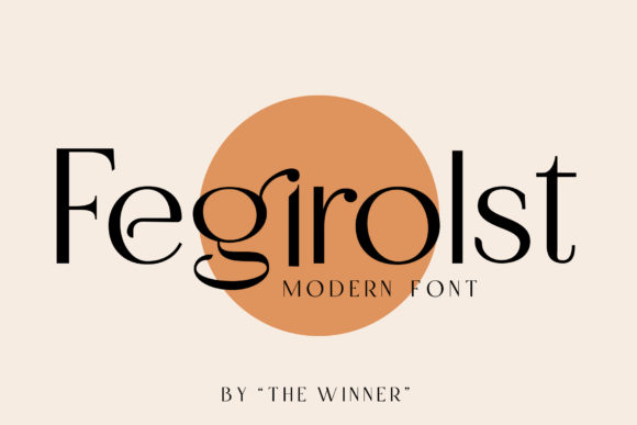 Fegirolst: The Modern Sans Serif Font for Marketers
