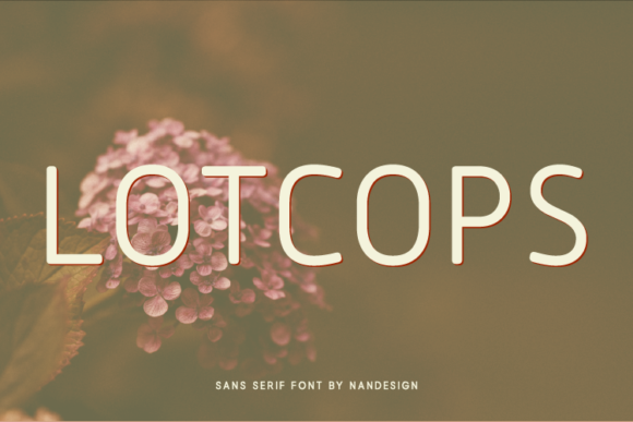 Lotcops: The Modern Sans Serif Font for Marketers